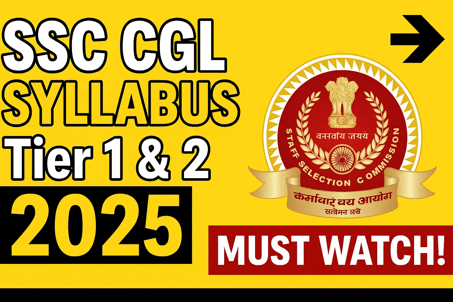 SSC CGL Exam 2025 -Syllabus & Exam Pattern