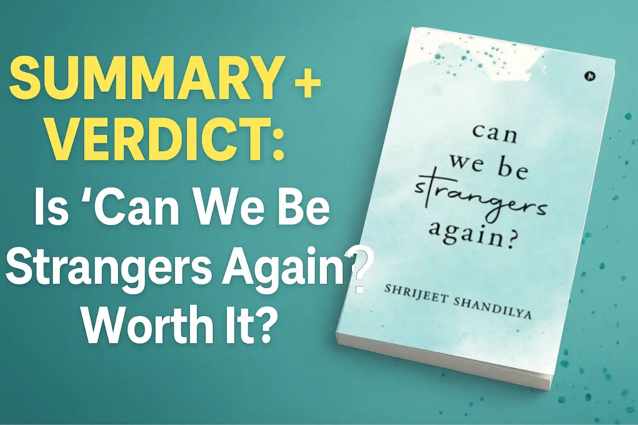 Can We Be Strangers Again ? Book Review