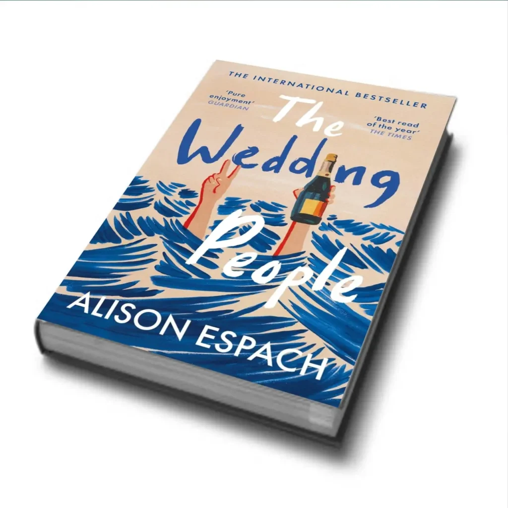 The Wedding People by Alison Espach Book Review 2025