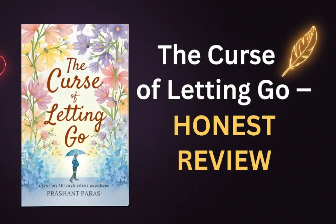 the curse of letting go book by prashant paras