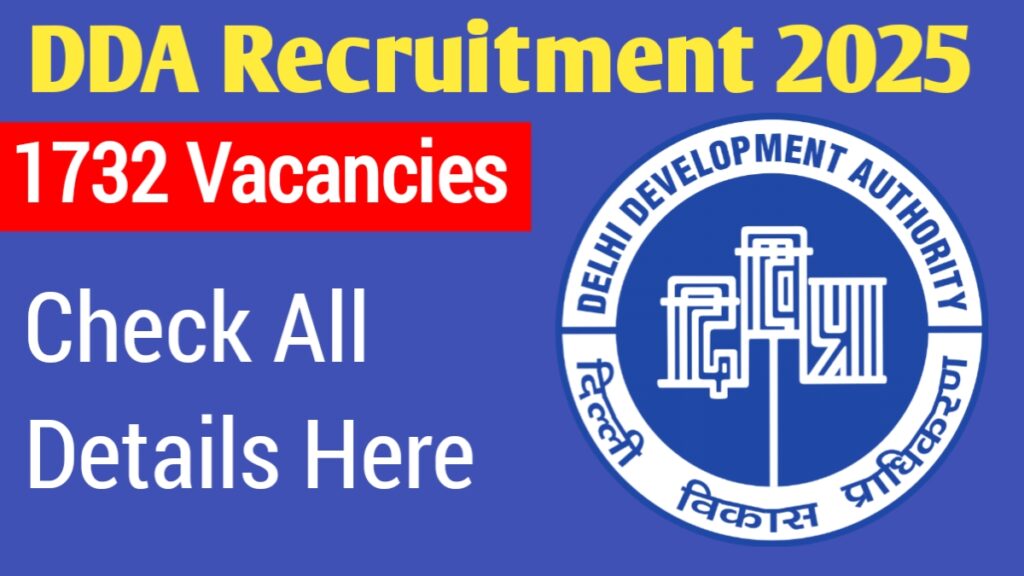 DDA Recruitment 2025 1732 Vacancies