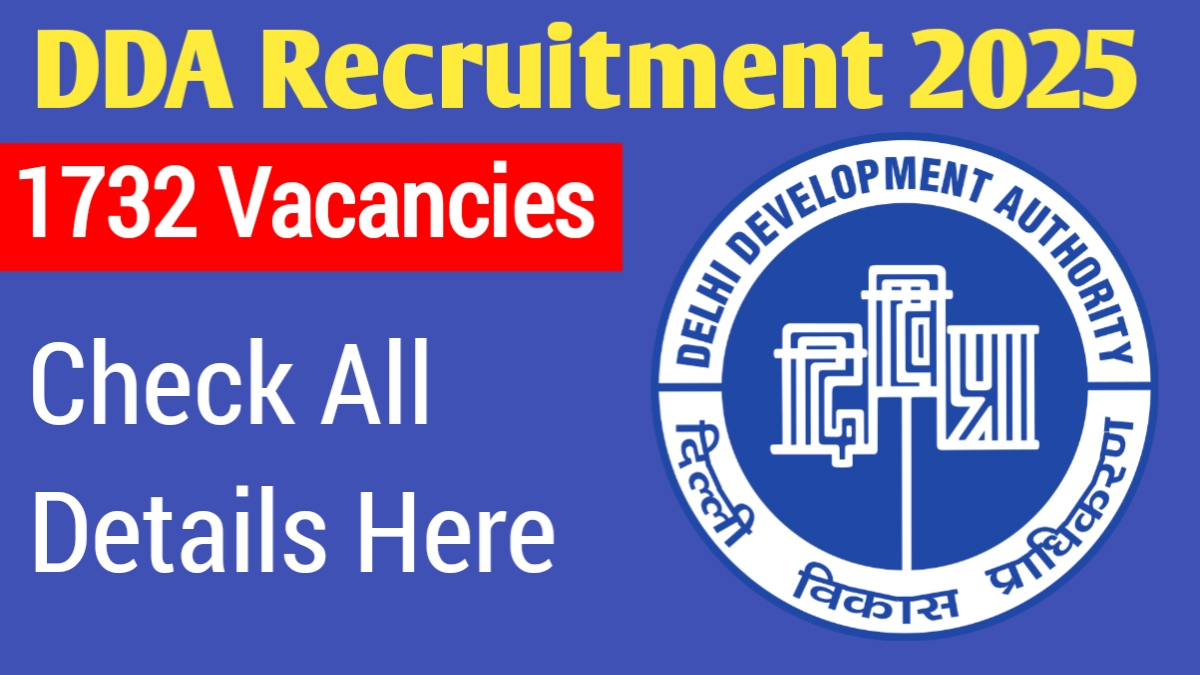 DDA Recruitment 2025 1732 Vacancies