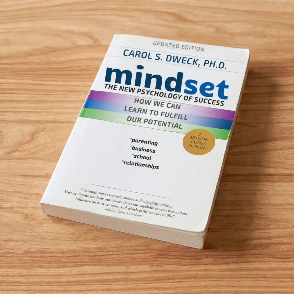Mindset- The New Psychology of Success by Carol S. Dweck one of best motivational books