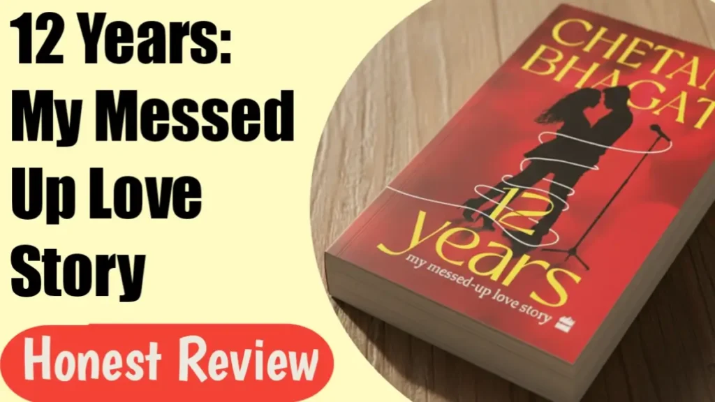 12 Years: My Messed-Up Love Story book image
