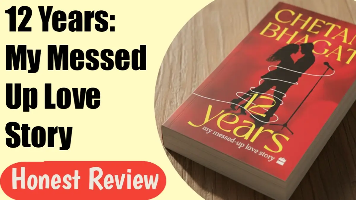 12 Years: My Messed-Up Love Story book image