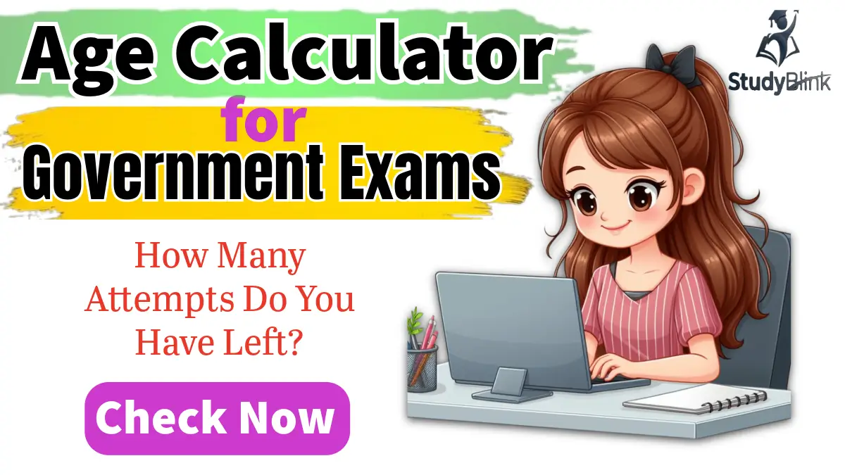 Age Calculator for Govertment Exams 1 age calculator for government exams